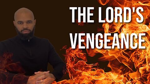 Elijah • Moshiach | The Lord’s Vengeance