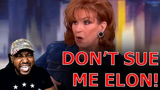 Joy Behar BEGS Elon Musk NOT TO SUE After BEING FORCED To WALK BACK Racist Claim In Unhinged Rant!