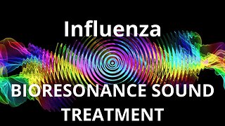 Influenza _ Sound therapy session