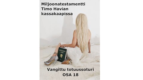 Miljoonatestamentti Timo Havian kassakaapissa