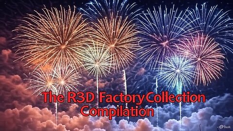The R3D Factory Collection - Vuurwerk Collectie Compilatie