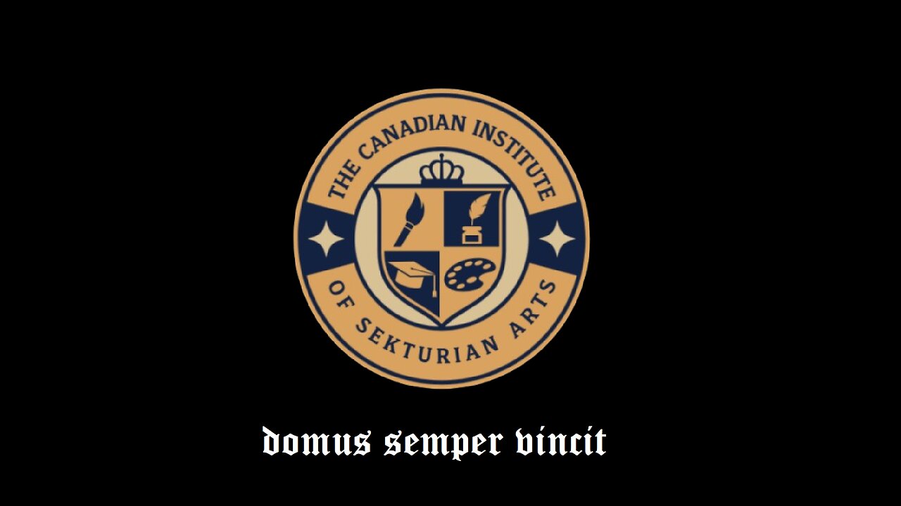The Canadian Institute of the Sekturian Arts - Ralphian History 101