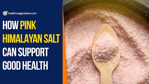 How Pink Himalayan Salt can support good health