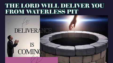 THE LORD WILL DELIVER YOU FROM WATERLESS PIT! 100 Days Fasting - Day 87 September 29th, 2025