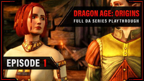 Character creation | Dragon Age: Origins | Full Playthrough - Episode 1