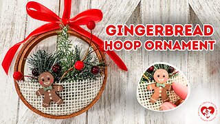 DIY Gingerbread Ornaments 🍪✨ Easy Embroidery Hoop Christmas Craft!
