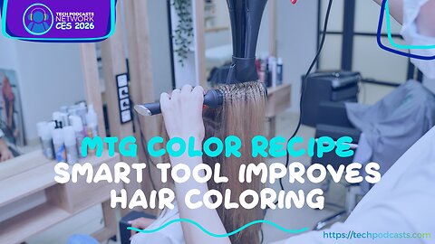 Meet the First AI Color Recipe App for Stylists by ReFa and MTG @ CES 2026