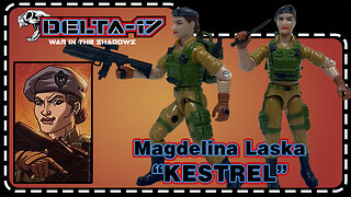 Magdelina "Kestrel" Laska - Delta 17 - Unboxing & Review