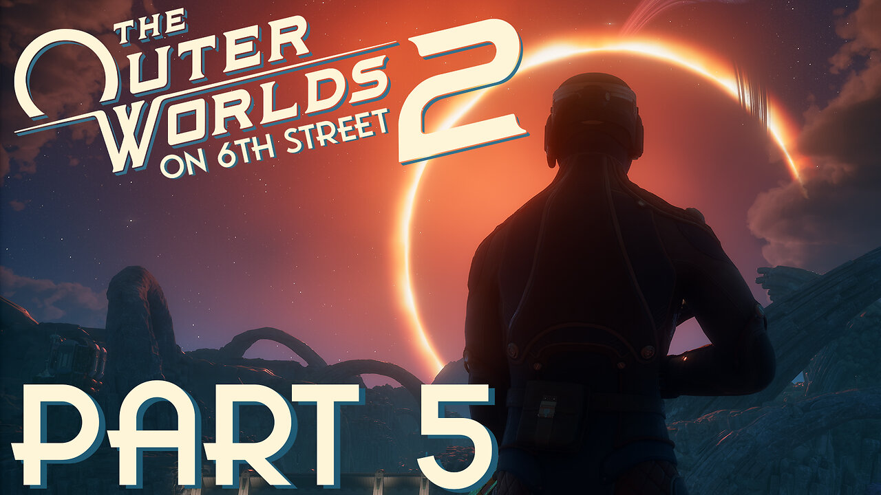 Sniping Some Bots | The Outer Worlds 2 Part 5