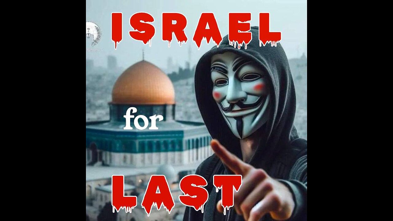 Israel for Last