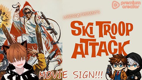 🎿 Ski Troop Attack (1960) | Movie Sign!!!