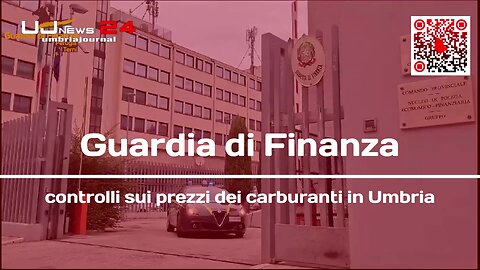 Guardia di Finanza controlli sui prezzi dei carburanti in Umbria