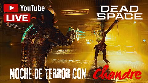 EN VIVO: Dead Space #3 – Noche de Terror con Chandre #15 (Gameplay Español PS3 Slim)