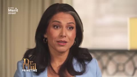 Dr. Phil's In Depth Interview With Tulsi Gabbard