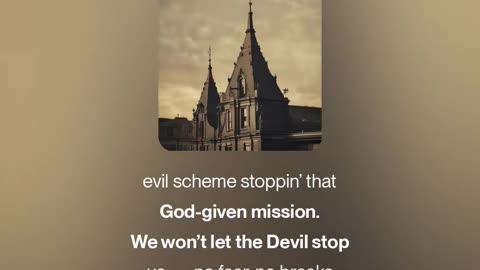 We Won’t Let the Devil Stop Us (V4.5)