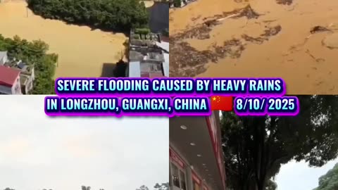 🌊SEVERE FLOODING CAUSED BY HEAVY RAINS IN LONGZHOU, GUANGXI, CHINA 🇨🇳 8/10/ 2025