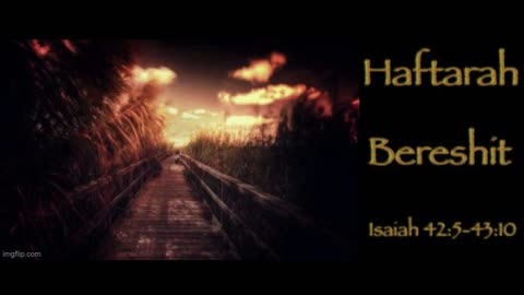 Haftarah Bereshit: The Light