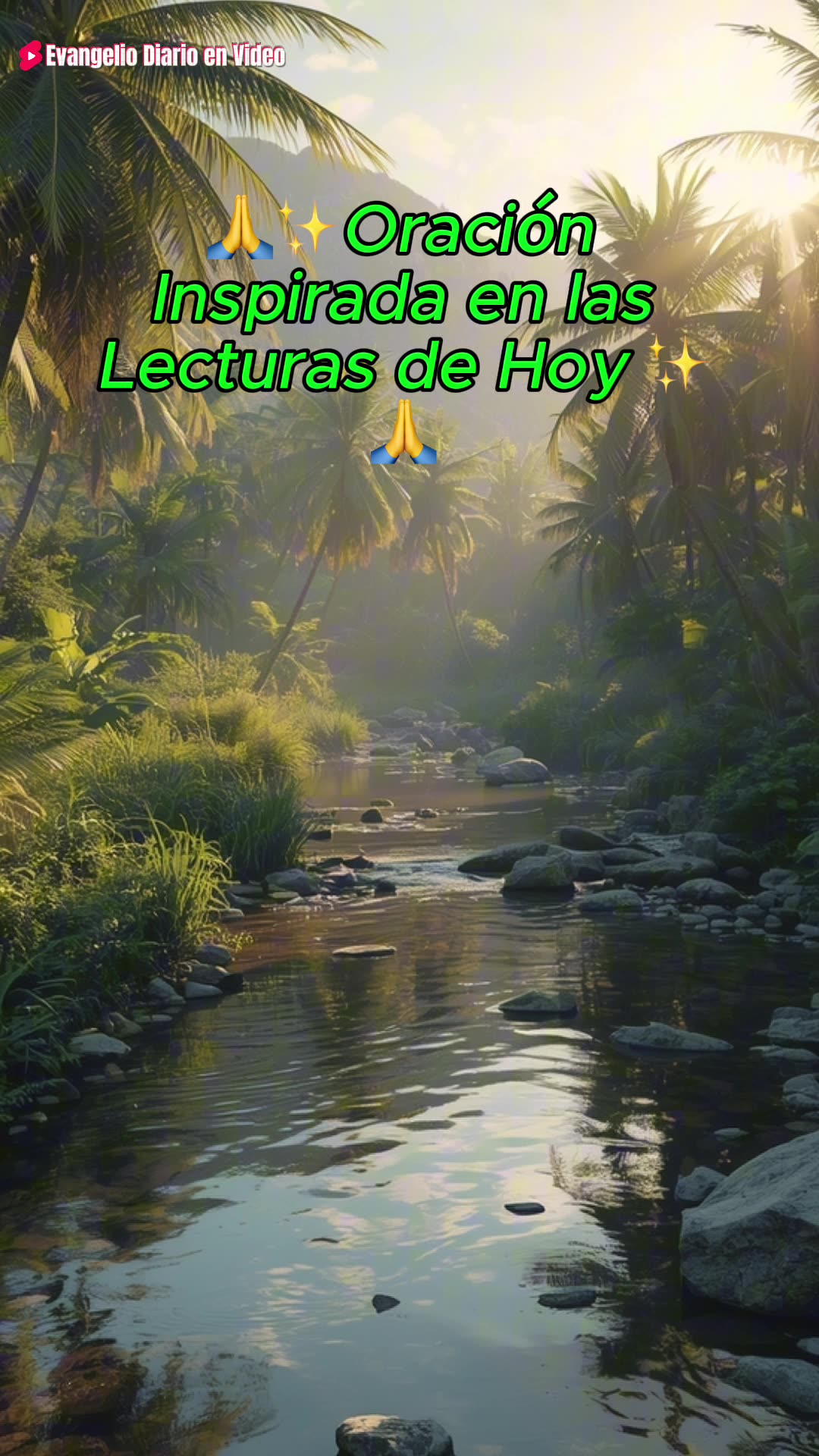 🙏✨Oración Inspirada en las Lecturas de Hoy ✨🙏