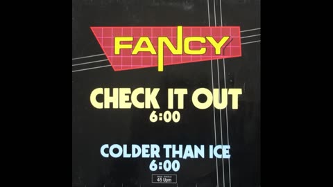 Fancy - Check It Out/Colder Than Ice (Maxi-Single) 1985 Vinyl