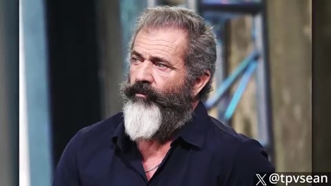 Mel Gibson says all