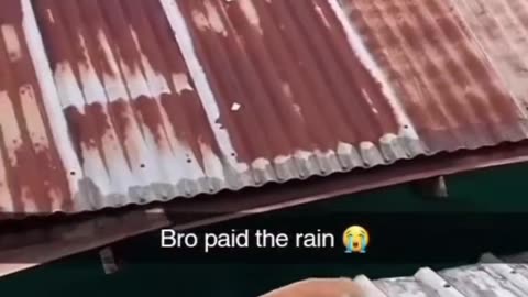 bro paid for not rainng