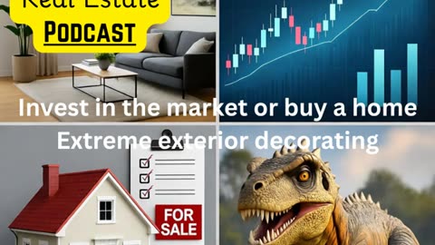Home buy or Market invest? Extreme home exterior docoration