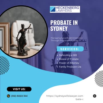 Managing Estate Administration Through Probate in Sydney