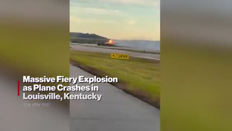 Massive Fiery Explosion as Plane Crashes in Louisville, Kentucky