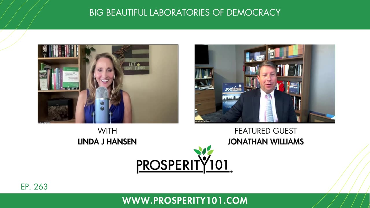 Big Beautiful Laboratories of Democracy – with Jonathan Williams – [Ep. 263]