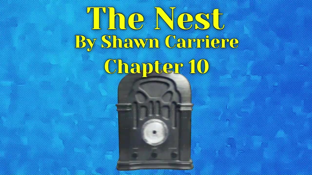 The Nest, Chapter 10