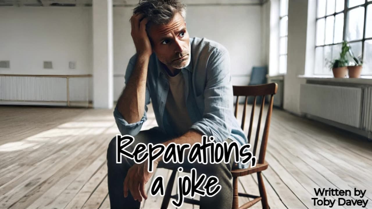 Reparations, a joke