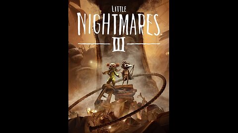 Little Nightmares III part Final 🐼