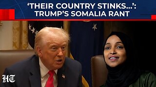 Donald Trump Goes On Rant Against Somalia & Ilhan Omar; ‘Just Run Around Killing Each Other…’