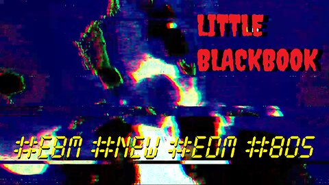 Little Black Book - Official Music Video [ New Music EBM Acid House Dark Techno Trip Hop Avante ]