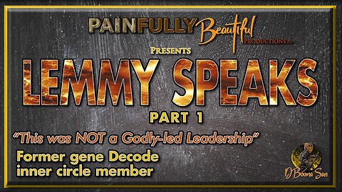 Lemmy Speaks Part 1 | “This was not a Godly-led Leadership,” says former gene Decode inner circle member.