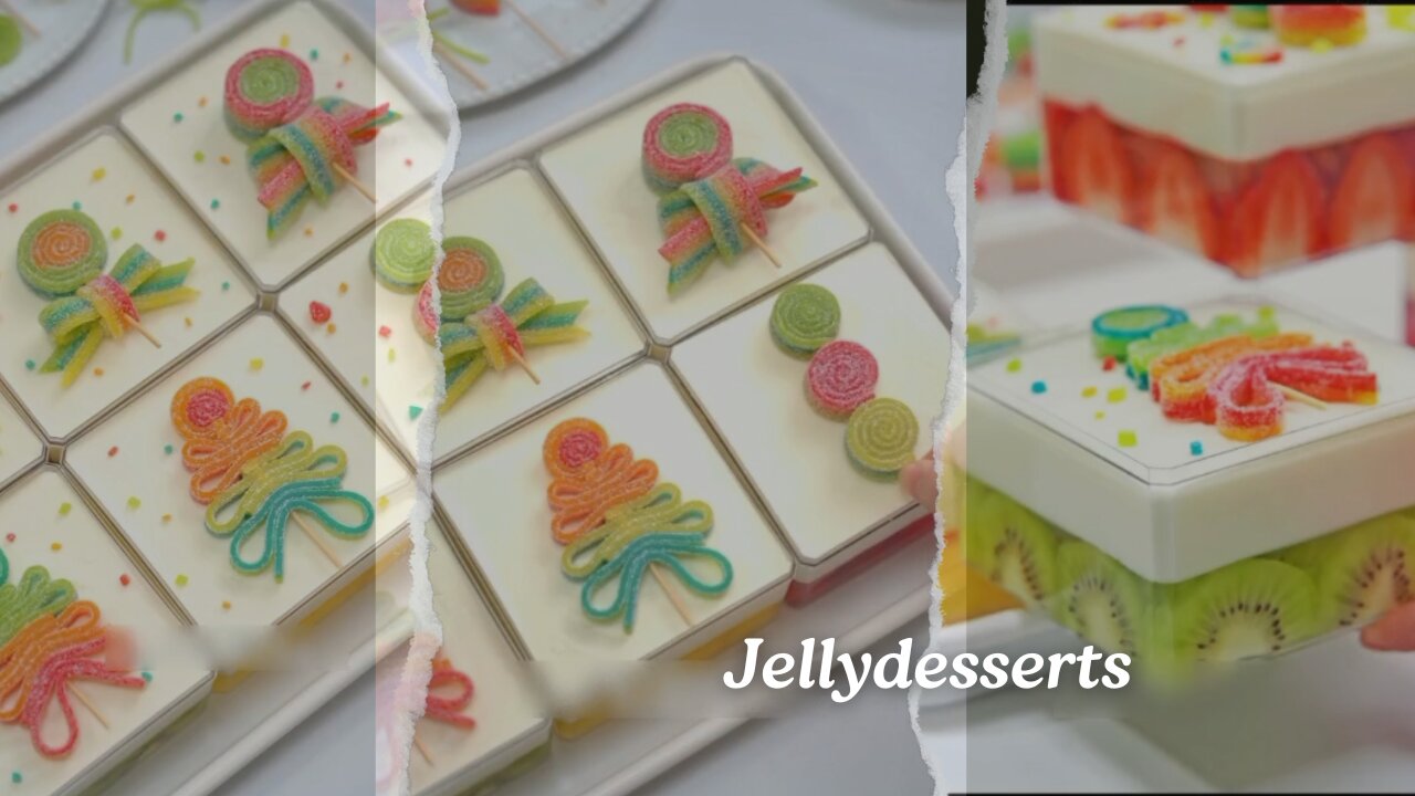 Creative Jelly Dessert with Fresh Fruits and Candy Decoration's 😋🤤