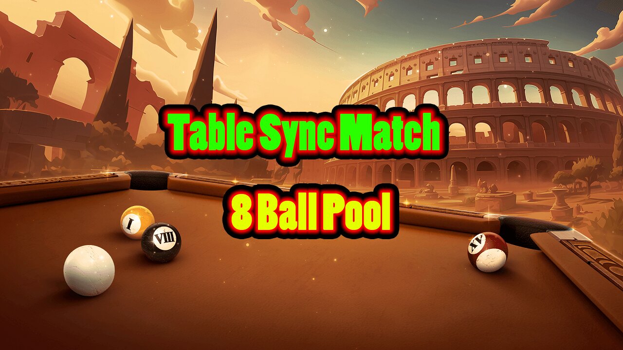 🎱 Table Sync Match – No-Trick Session 8 Ball Pool