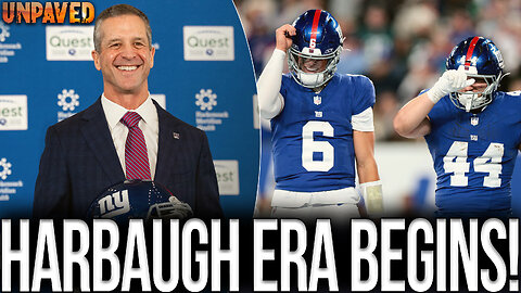 John Harbaugh Era Begins For The Giants! | UNPAVED