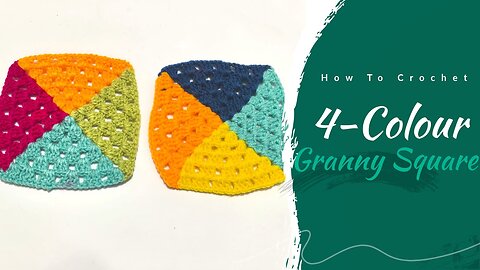 How to Crochet a 4-Color Granny Square | Easy Beginner Tutorial Step-by-Step