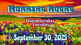 ☀️ Morning Rocks - 9.30.25 📖