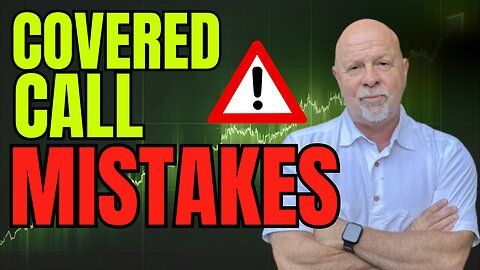 The Covered Call Mistake Everyone Makes (Do This Instead)