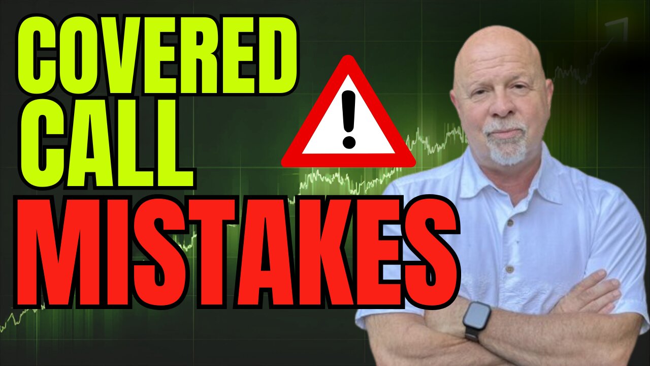 The Covered Call Mistake Everyone Makes (Do This Instead)