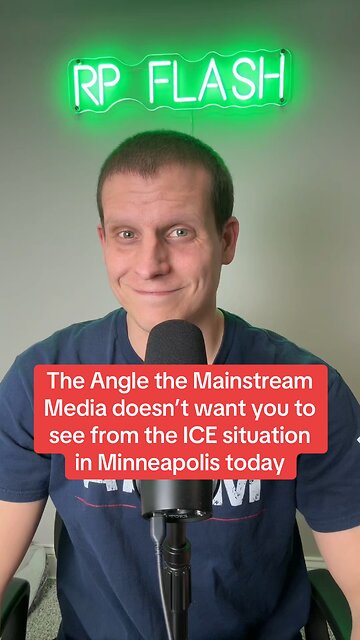 The angle the Mainstream Media doesn’t want you to see from the ICE shooting in Minneapolis