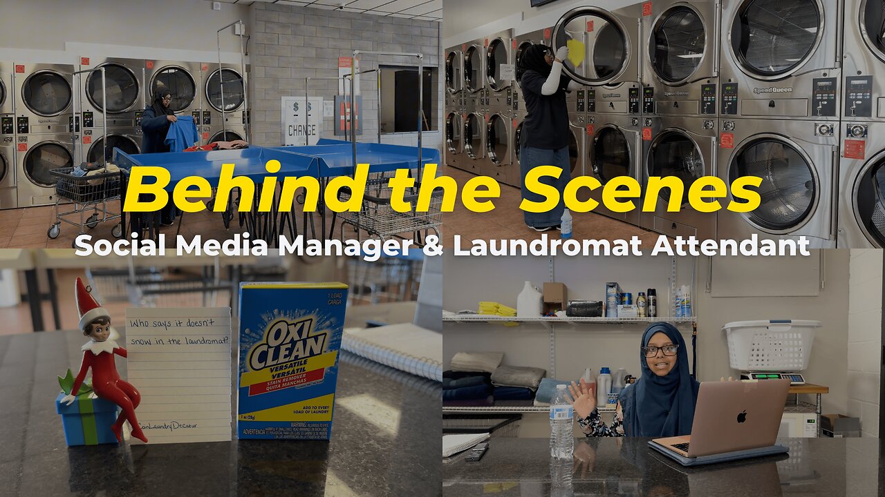 Week in the Life of a Social Media Manager and Laundromat Attendant