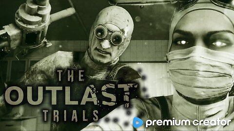 THE MOST DISTURBING CO-OP GAME EVER 😱 OUTLAST TRIALS AND MORE 🎮 | I APPRECIATE THE SUPPORT💙