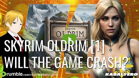 🔴 Skyrim Oldrim [1] Will The Game Crash? How Many Times? 🎮 A One Hour Livestream