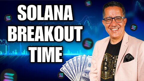 Solana’s Big Moment Is Here 🌟
