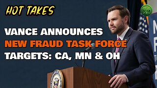 JD VANCE: New DOJ Fraud Task Force Targets State Corruption + Whistle Blowers