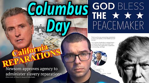 Columbus Day! CA Reparations. Trump makes peace. Gay and Ugly Star Trek. AIPAC pr flop. TC 10/13/25