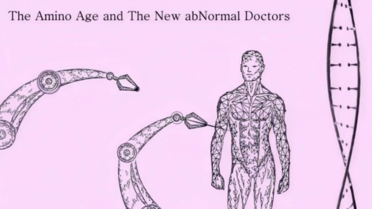 The Amino Age (The Truth About Genetics) Re-Upload 2 Yrs Ago
